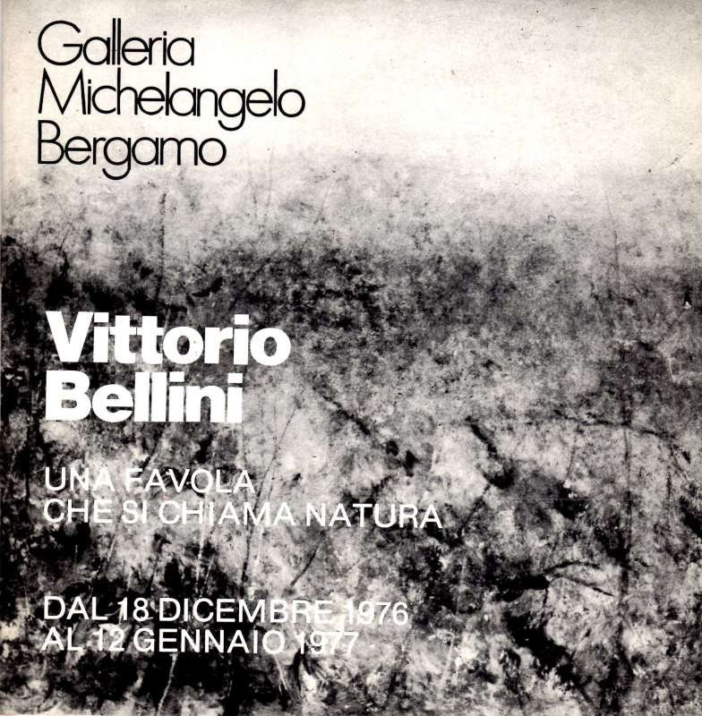 Vittorio Bellini - Una favola che si chiama natura