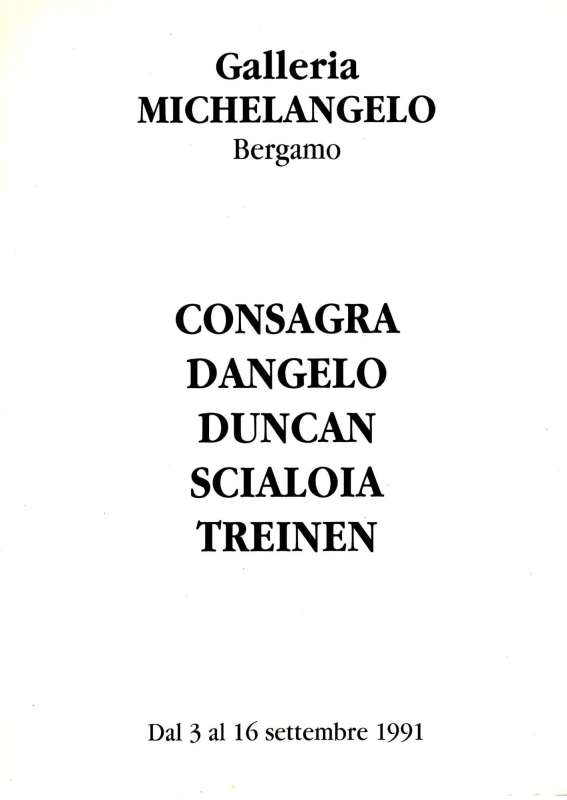Consagra -  Dangelo - Duncan -  Scialoia - Treinen