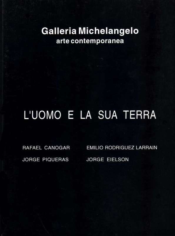 L’uomo e la sua terra - Opere degli anni ‘60