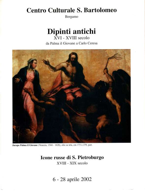 Dipinti antichi XVI-XVIII secolo, da Palma Il Giovane a Carlo Ceresa
