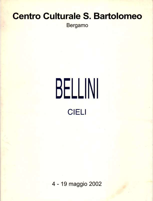 Bellini - Cieli