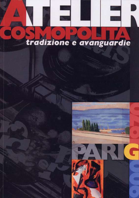 Atelier cosmopolita, tradizione e avanguardie