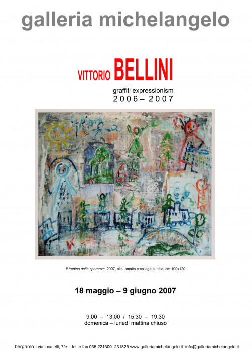Vittorio Bellini - Graffiti Expressionism 2006-2007