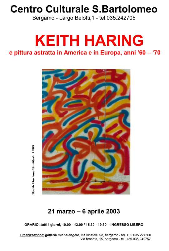 Keith Haring e la pittura astratta in America e in Europa - Anni ’60-‘70